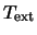 $T_{\rm ext}$