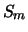 $S_{m}$