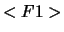 $<F1>$
